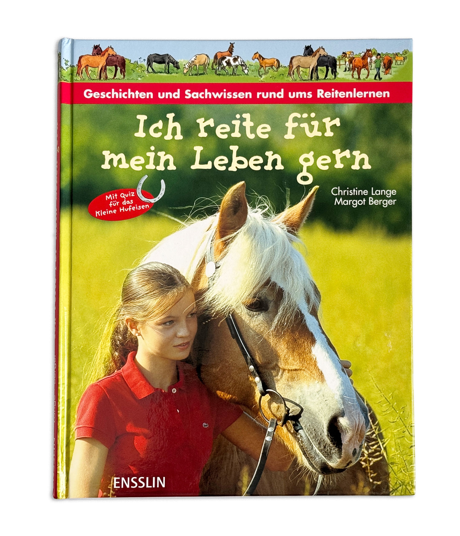 Ich reite für mein Leben gern