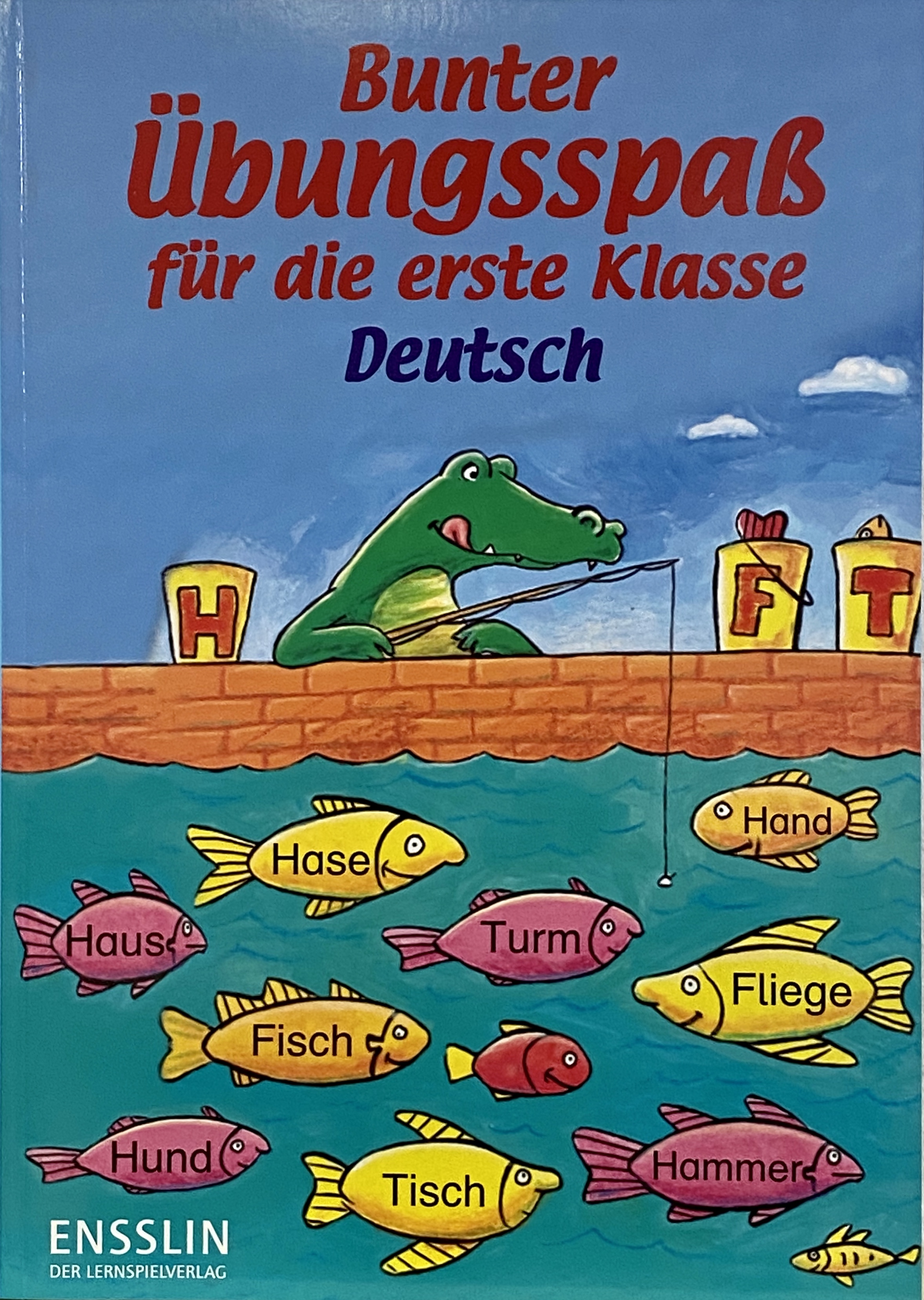 Bunter Übungsspaß für die 1 Klasse, Deutsch