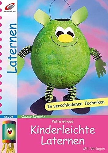 Kinderleichte Laternen - mit Vorlagen