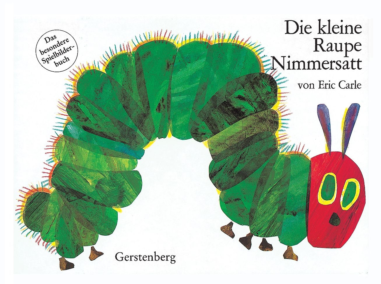 Die kleine Raupe Nimmersatt