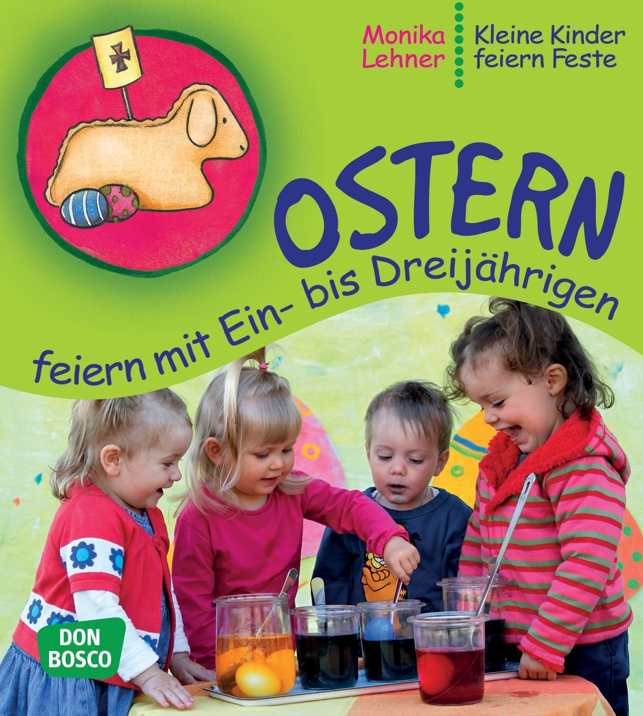 Ostern feiern mit Ein- bis Dreijährigen