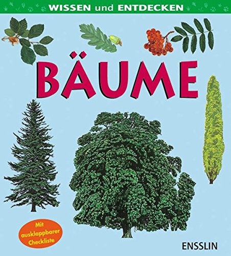 Bäume - Wissen und Entdecken